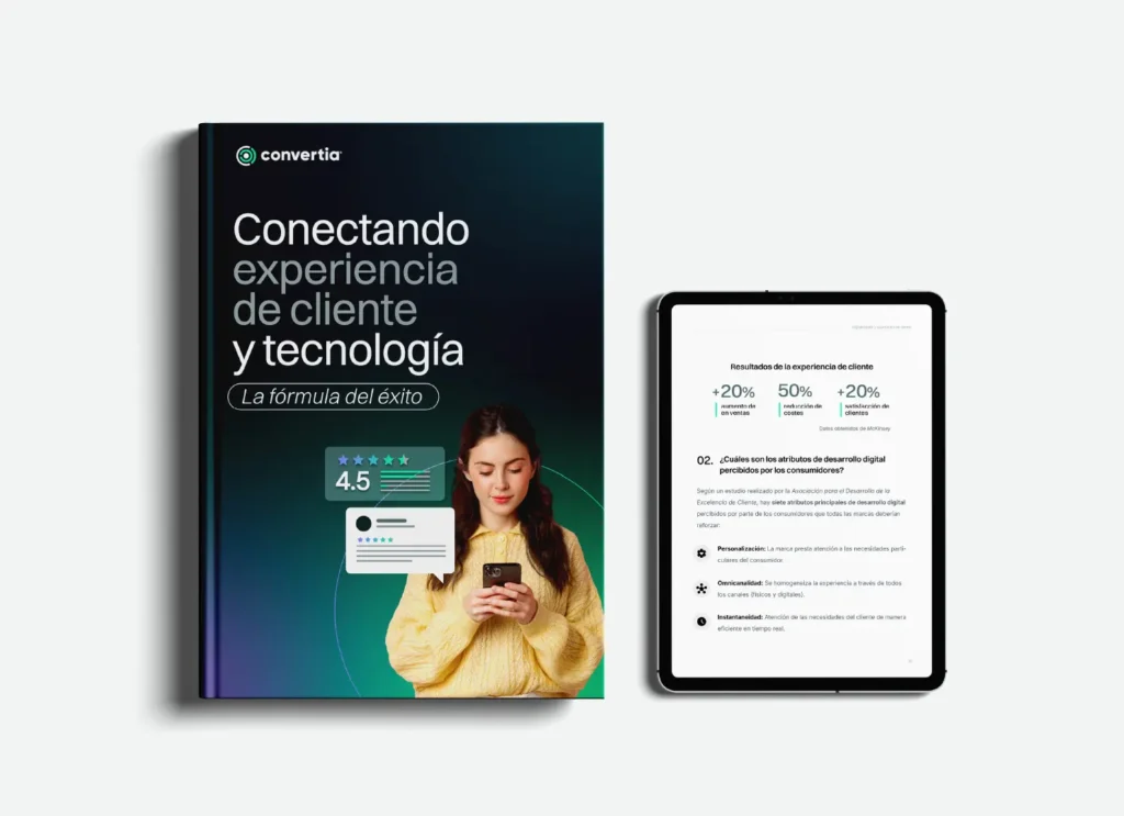 Conectando experiencia de cliente y tecnología